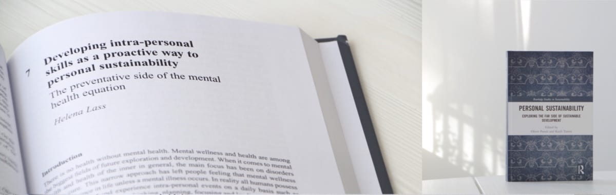Developing Intra-Personal Skills as a Proactive Way to Personal Sustainability – The Preventative Side of the Mental Health Equation' published by Routledge